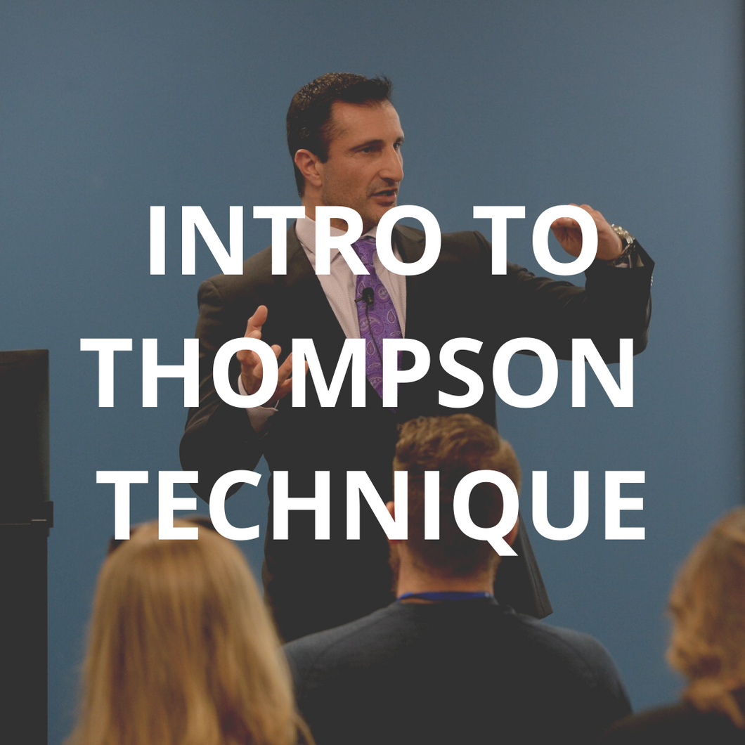 Introduction to Thompson Technique